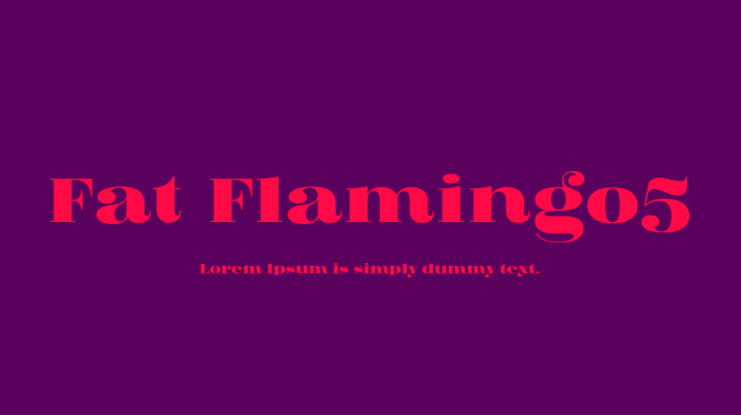 Fat Flamingo5 Font