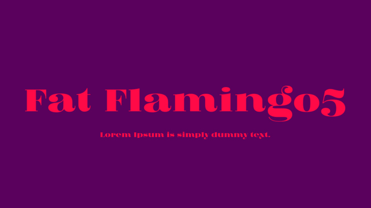 Fat Flamingo5 Font