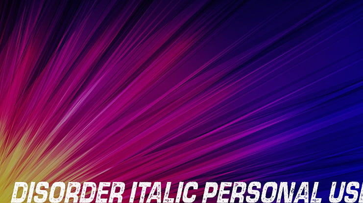 DISORDER  PERSONAL USE Font