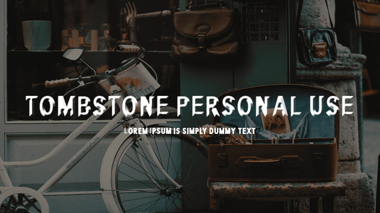 TOMBSTONE PERSONAL USE Font