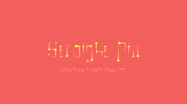 Straight Pin Font