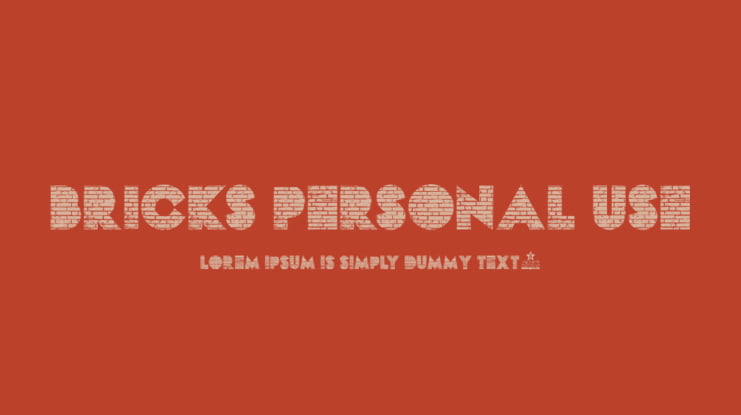 BRICKS PERSONAL USE Font Family
