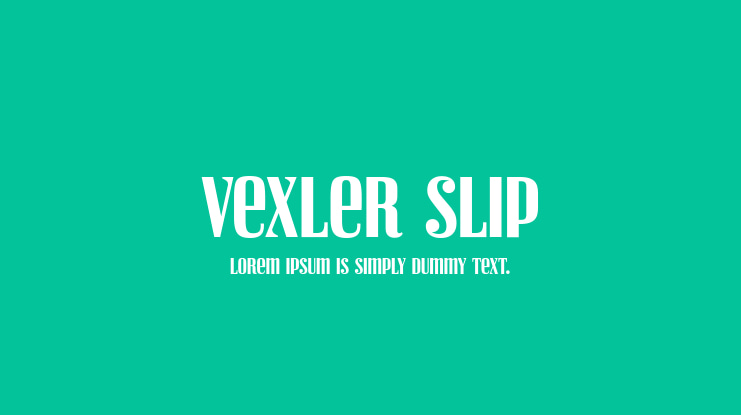 Vexler Slip Font