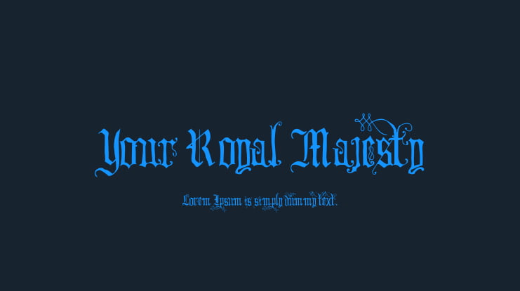 Your Royal Majesty Font