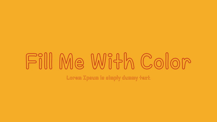 Fill Me With Color Font