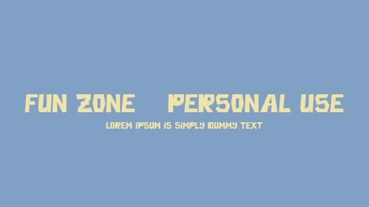 Fun Zone - Personal Use Font