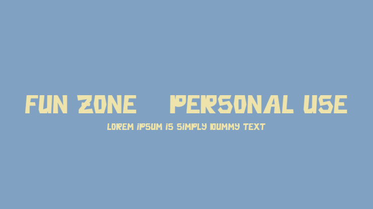 Fun Zone - Personal Use Font
