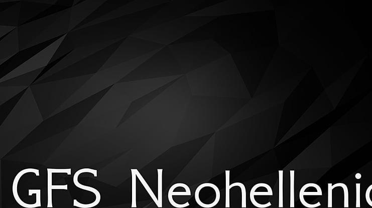 GFS Neohellenic Font Family