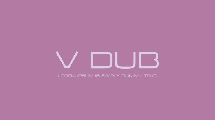 V Dub Font