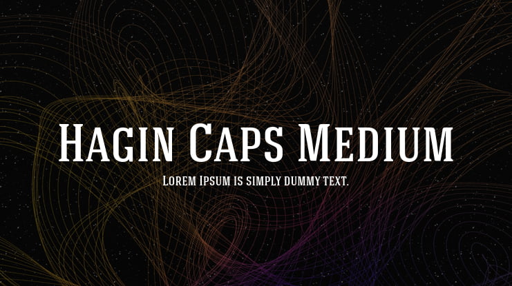 Hagin Caps Medium Font Family