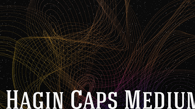 Hagin Caps Medium Font Family