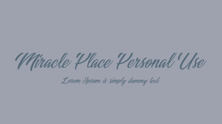Miracle Place Personal Use Font