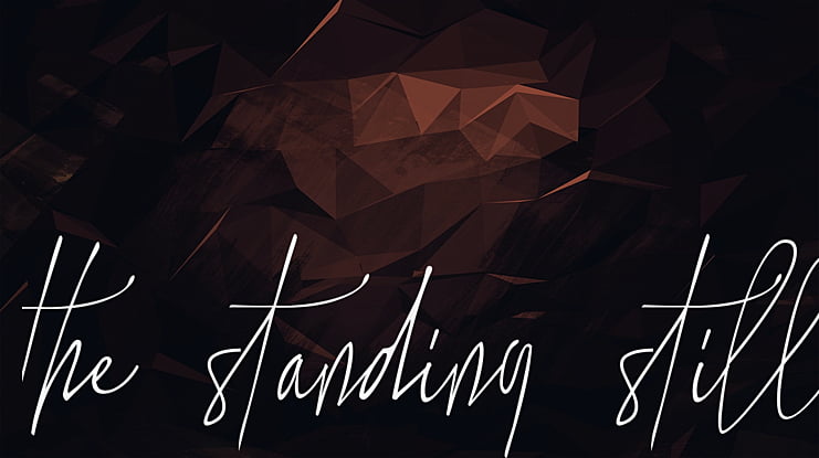 the standing still Font