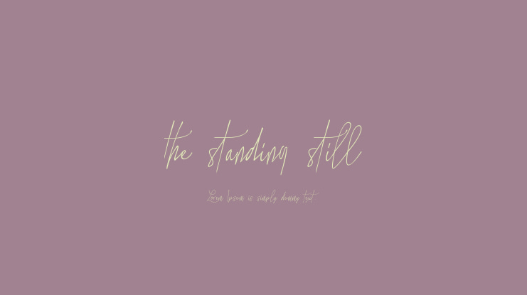 the standing still Font