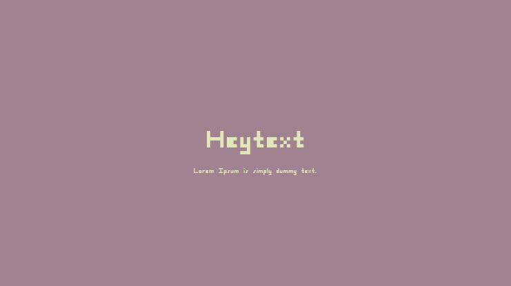 Heytext Font