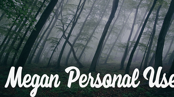 Megan Personal Use Font
