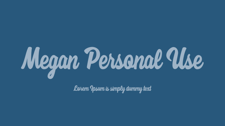 Megan Personal Use Font