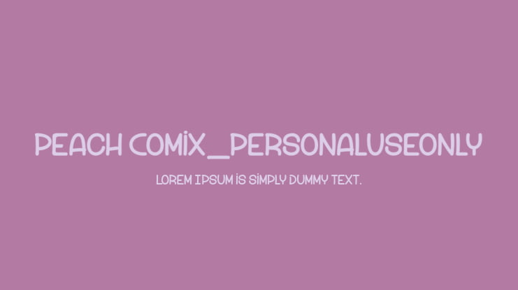 Peach Comix_PersonalUseOnly Font