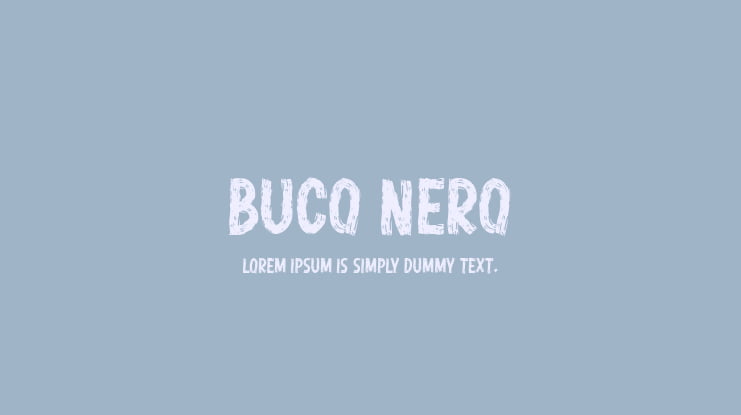 Buco Nero Font