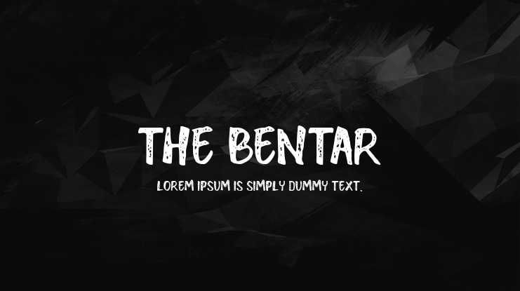 THE BENTAR Font