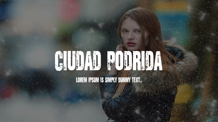 Ciudad Podrida Font