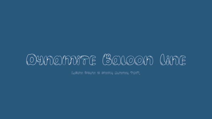 Dynamite Baloon Line Font Family