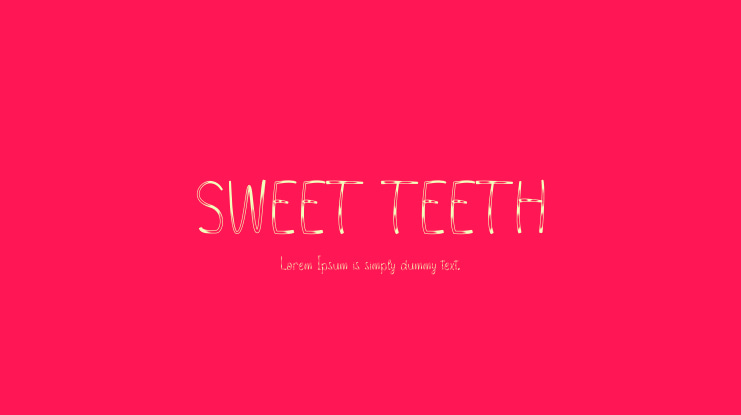 SWEET TEETH Font