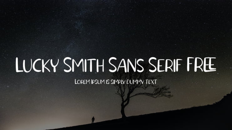 Lucky Smith Sans Serif FREE Font Family