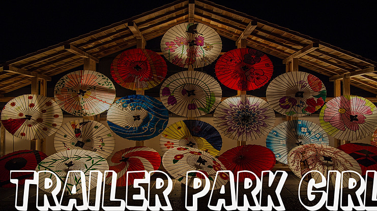 Trailer Park Girl Font