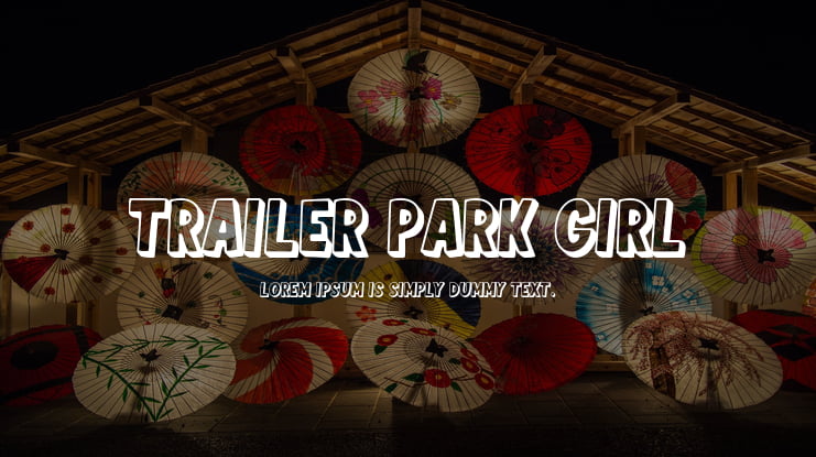 Trailer Park Girl Font