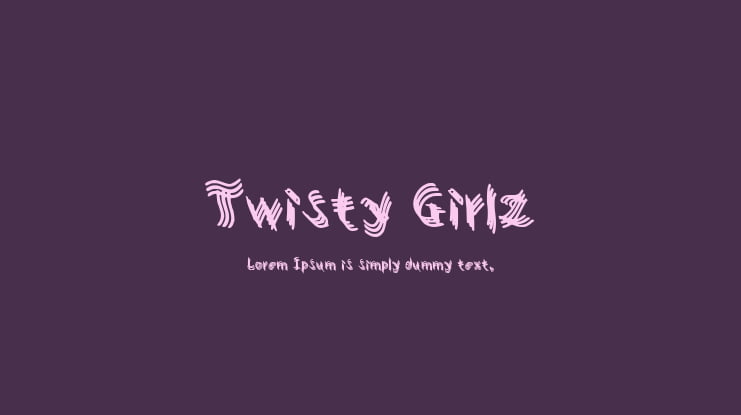 Twisty Girlz Font