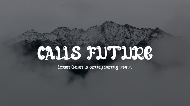 CALLS FUTURE Font