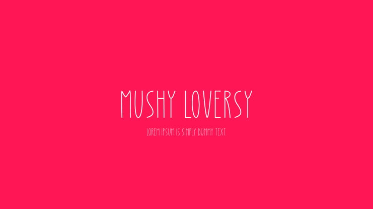 Mushy Loversy Font