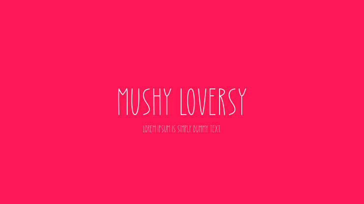 Mushy Loversy Font
