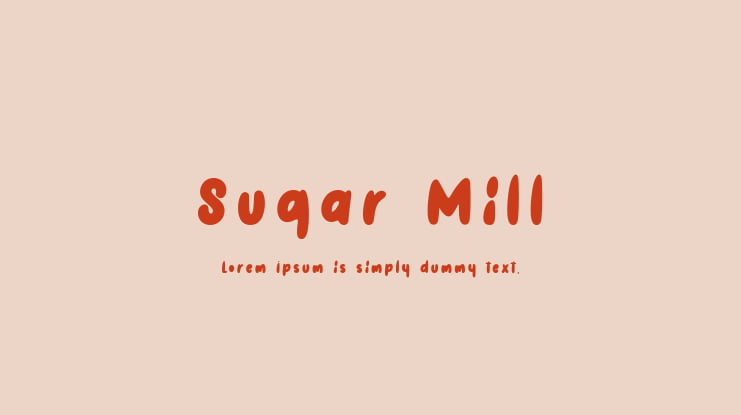 Sugar Mill Font