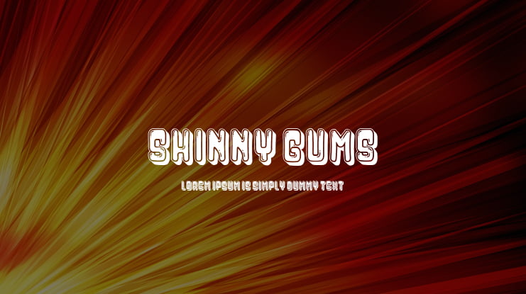 Shinny Gums Font