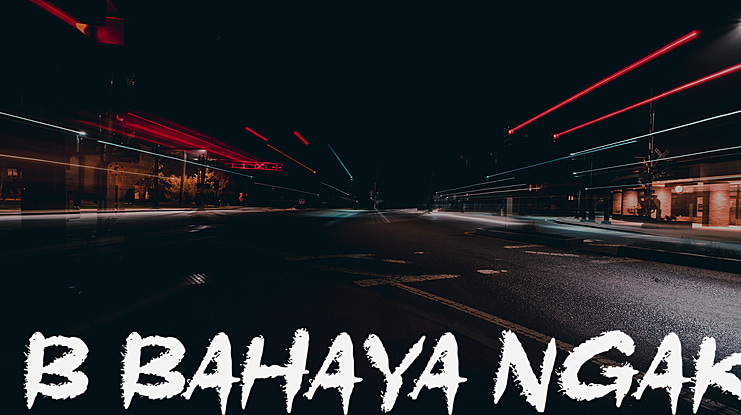b Bahaya Ngak Font