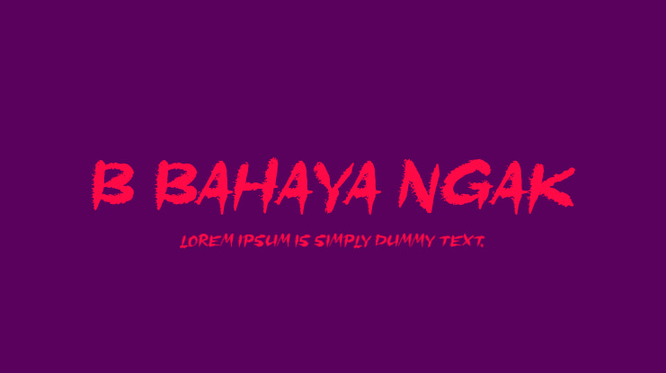 b Bahaya Ngak Font