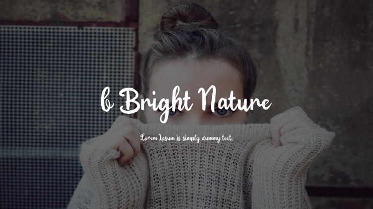 b Bright Nature Font
