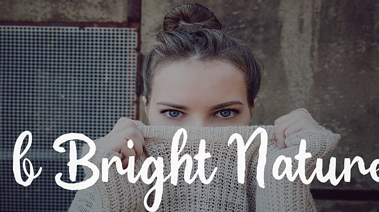 b Bright Nature Font