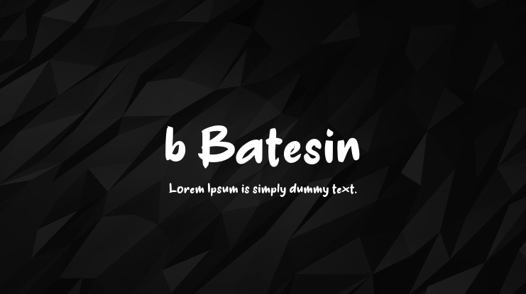 b Batesin Font