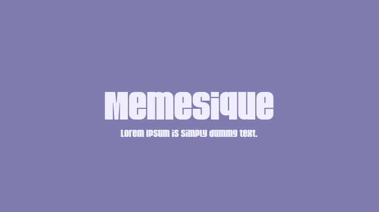 Memesique Font