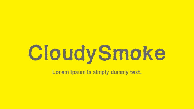 CloudySmoke Font