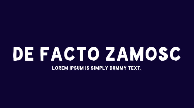 De Facto Zamosc Font