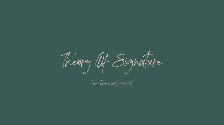 Theory Of Signature Font