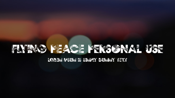 Flying Peace PERSONAL USE Font