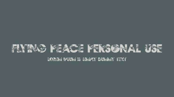 Flying Peace PERSONAL USE Font
