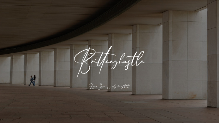 Brittanyhustle Font