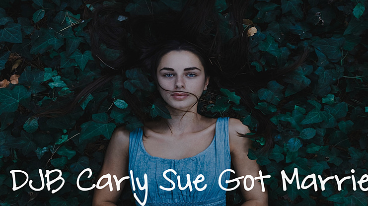 DJB Carly Sue Got Married Font