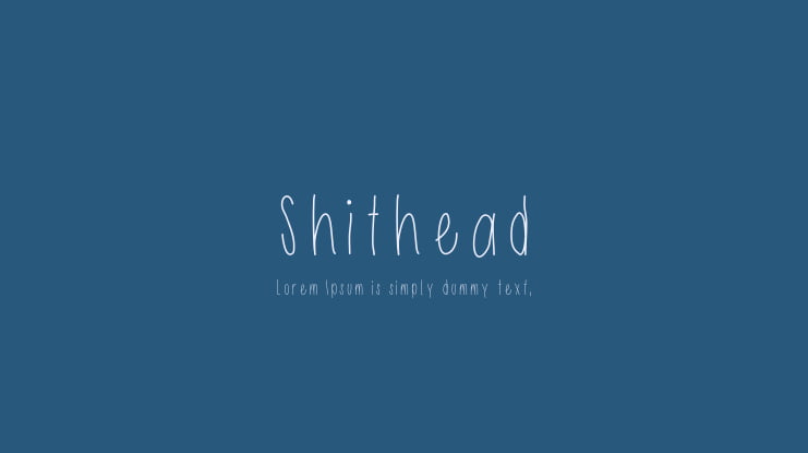 Shithead Font